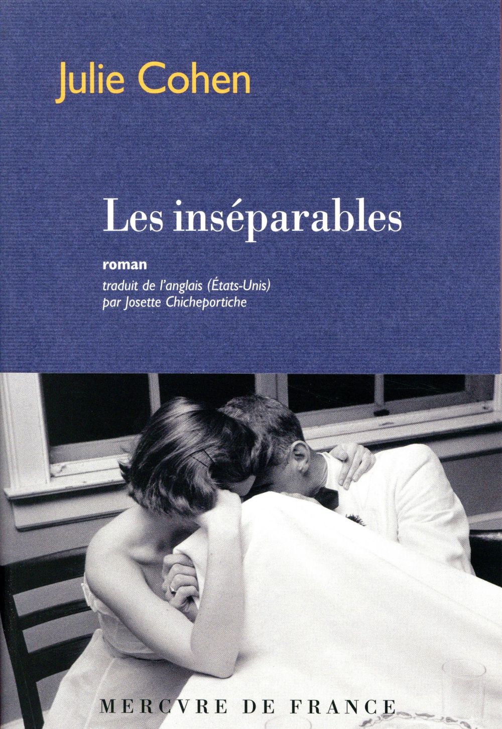 COHEN JULIE - LES INSEPARABLES COHEN JULIE - LES INSEPARABLES